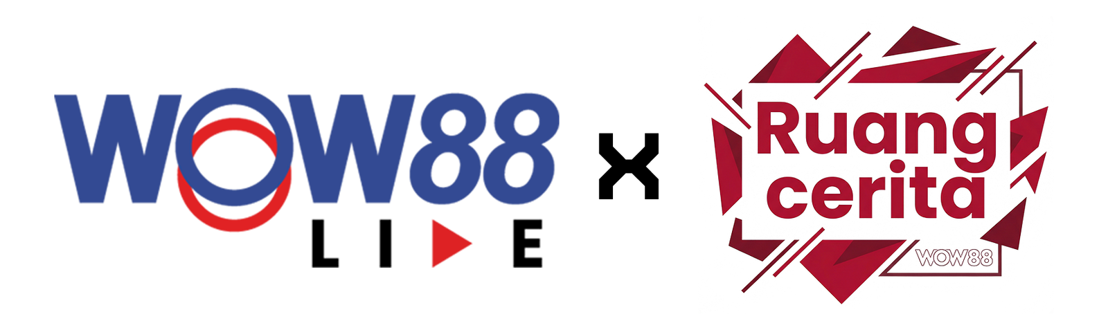 WOW88 LIVE × Ruang Cerita